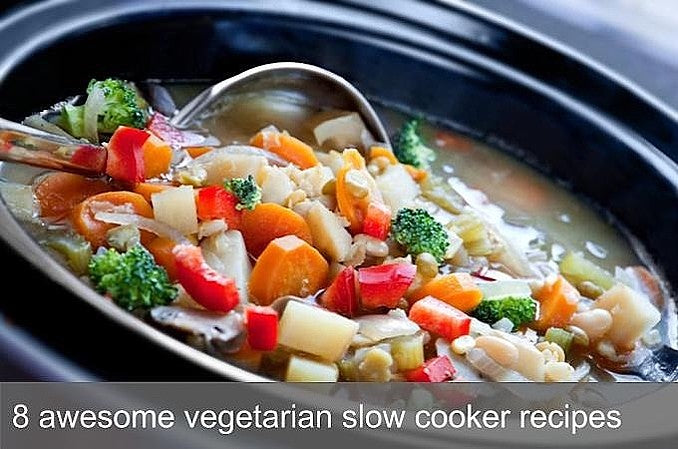 8 awesome vegetarian slow cooker recipes