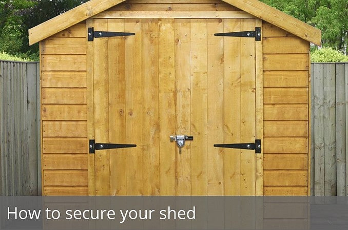 How to secure your shed