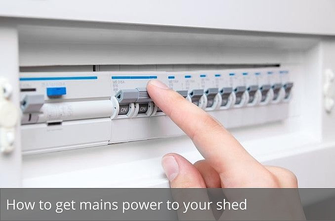 How to get mains power to your shed