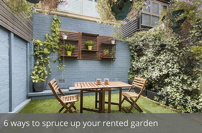 6 ways to spruce up your rented garden