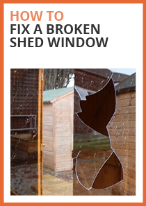 how to fix a broken shed window