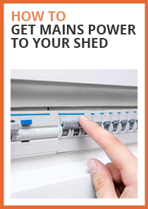 how to get mains power to your shed