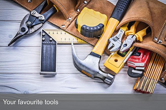 Your favourite tools