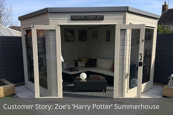 Customer story: Zoe's 'Harry Potter' summerhouse