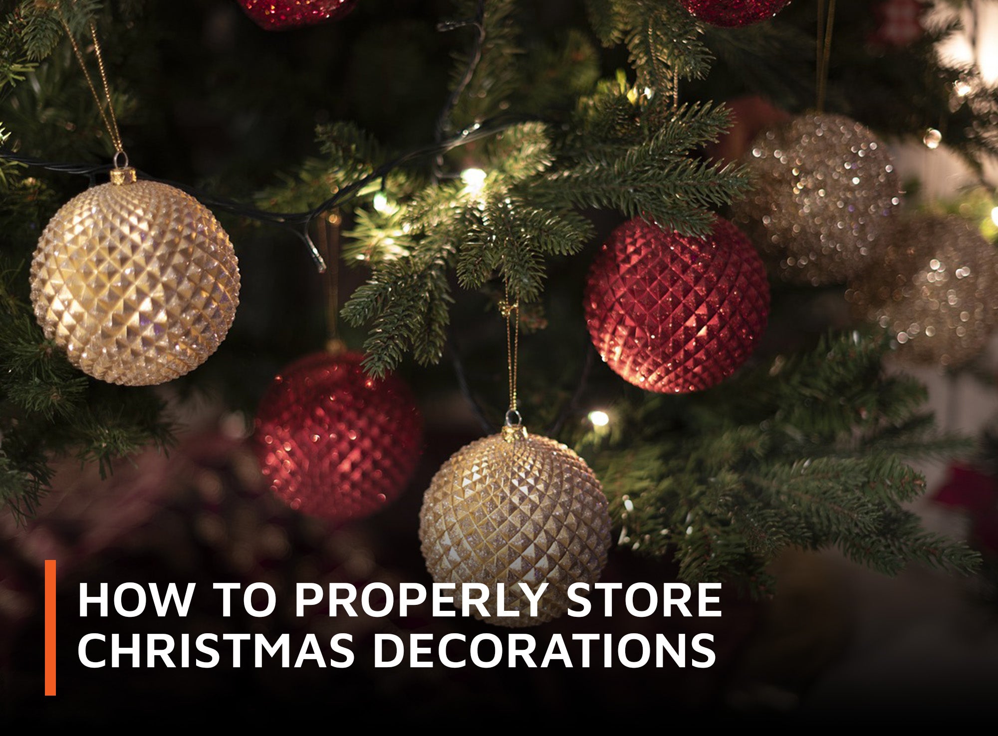 How to Properly Store Christmas Decorations