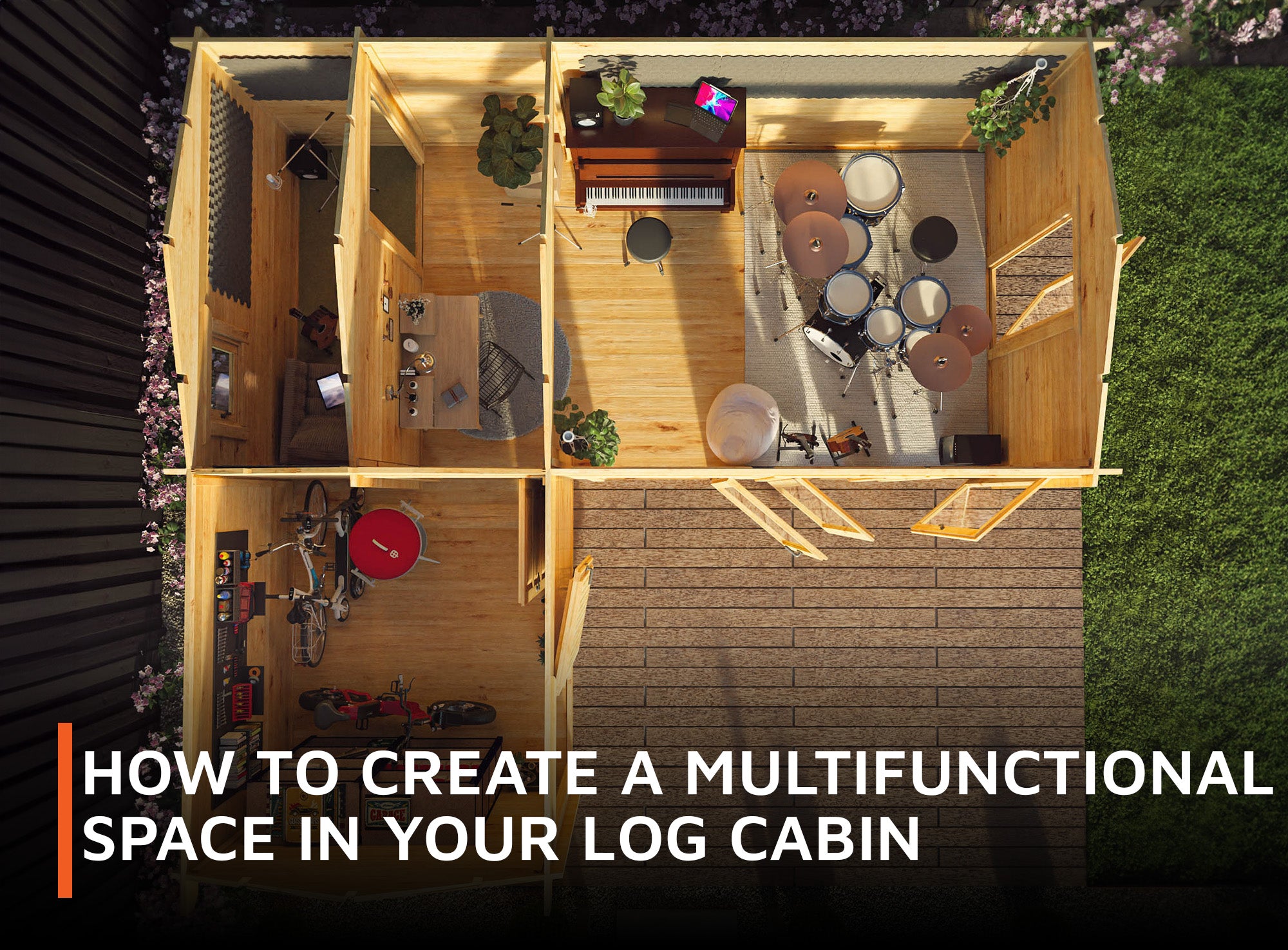 How to Create a Multifunctional Space in your Garden Building