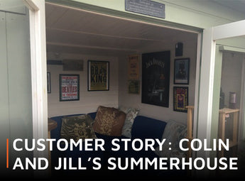 Green painted summer house with banner saying 'Customer story: Colin and Jill's summerhouse'