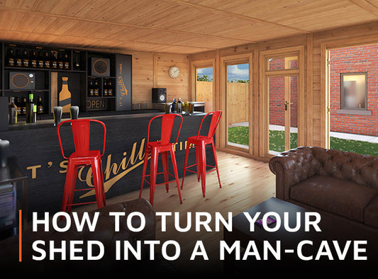 How to turn your shed into a man-cave